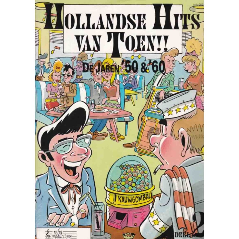 Hollandse Hits Van Toen!! De Jaren '50 & '60 Deel 2 Timmer Muziek Beverwijk Hollandse Hits Van Toen!! De Jaren '50 & '60 Deel 2 Timmer Muziek Beverwijk