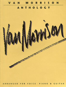 Van Morrison Anthology Piano/Vocal/Guitar