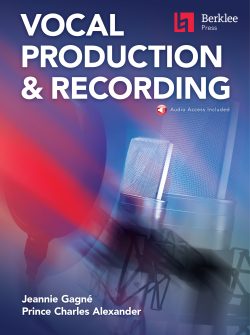 Vocal Production & Recording Incl. Audio Online