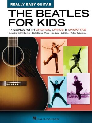 Really Easy Guitar The Beatles For Kids 14 Liedjes met Akkoorden, Tekst en Tabs