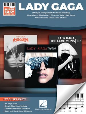 Lady Gaga Super Easy Songbook 21 Simple Arrangements for Piano/Keyboard