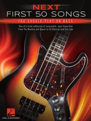 NEXT First 50 Songs You Should Play On Bass