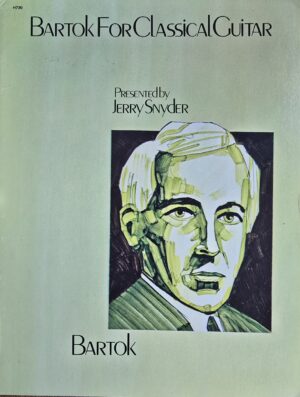 Bartok for Classical Guitar from Masters for Classical Guitar by Jerry Snyder