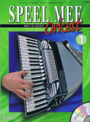 Speel mee met je eigen Orkest 1 incl. CD door Coen van Orsouw Accordeon