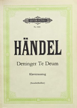 Dettinger Te Deum  HWV 283 Vocal Score - Klavieruitreksel - Georg Friedrich Händel