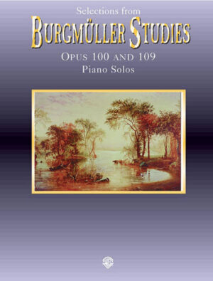 Selections From Friedrich Burgmüller Studies Opus 100 and 109 Piano Solo