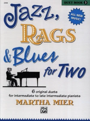 Jazz, Rags And Blues For Two Duet Book 3 Piano Vierhandig