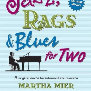 Jazz, Rags And Blues For Two Duet Book 2 Piano Vierhandig