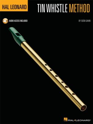Hal Leonard Tin Whistle Method door Seán Gavin met Online Audio