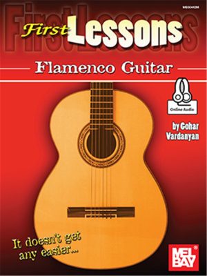 FIRST LESSONS FLAMENCO GUITAR 1