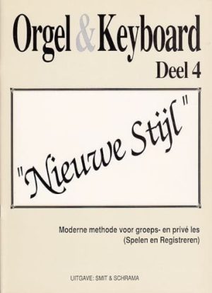 Orgel & Keyboard Nieuwe Stijl Deel 4
