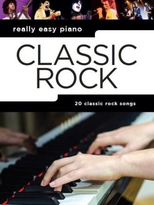 Really Easy Pianoclassicrock20classicrocksongs