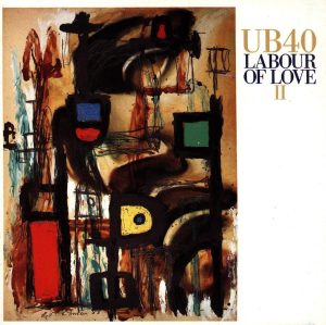 UB40labouroflove2